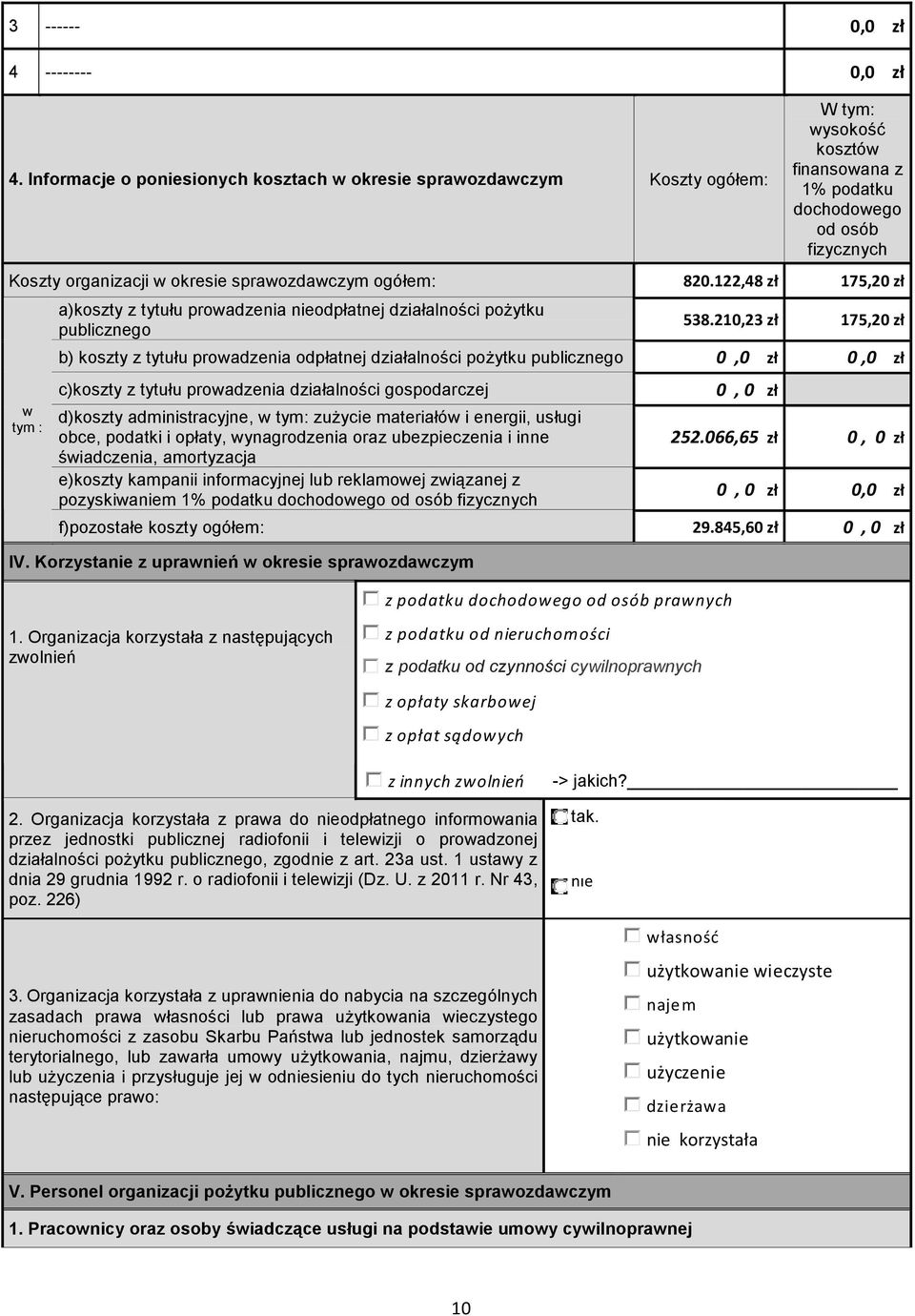 ogółem: 820.122,48 zł 175,20 zł w tym : a)koszty z tytułu prowadzenia odpłatnej działalności poŝytku publicznego 538.