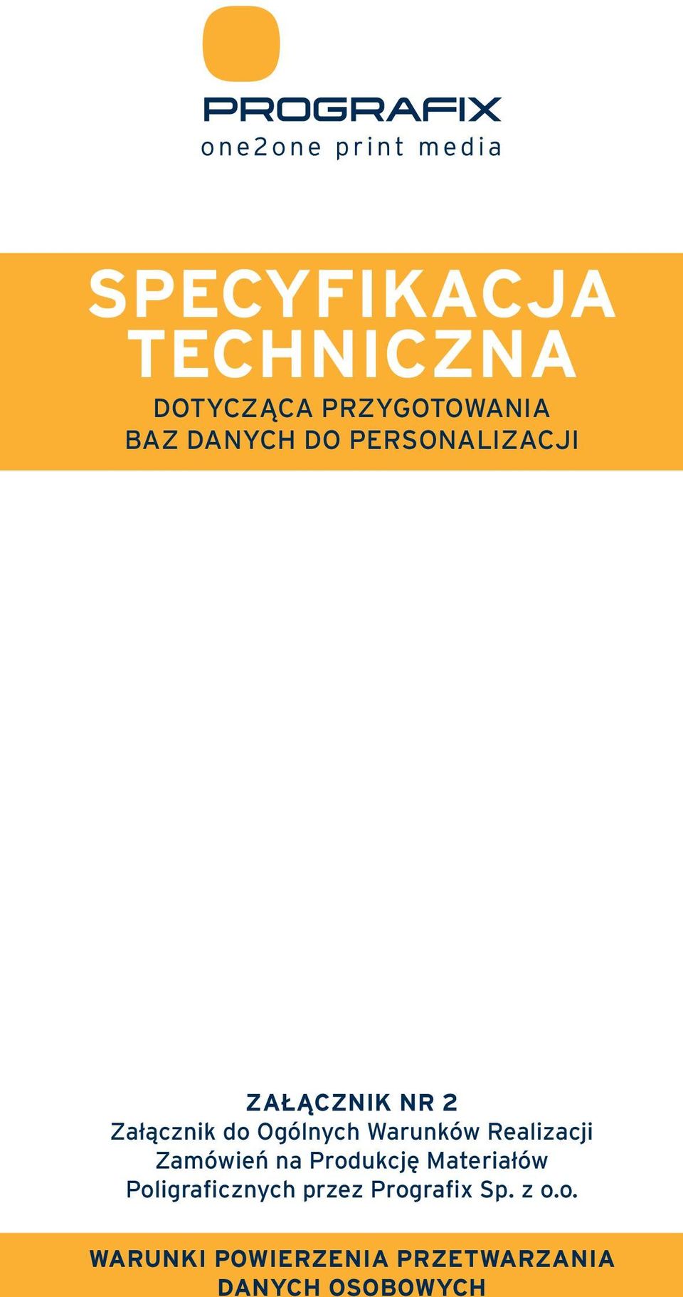 Realizacji Zamówień na Produkcję Materiałów Poligraficznych