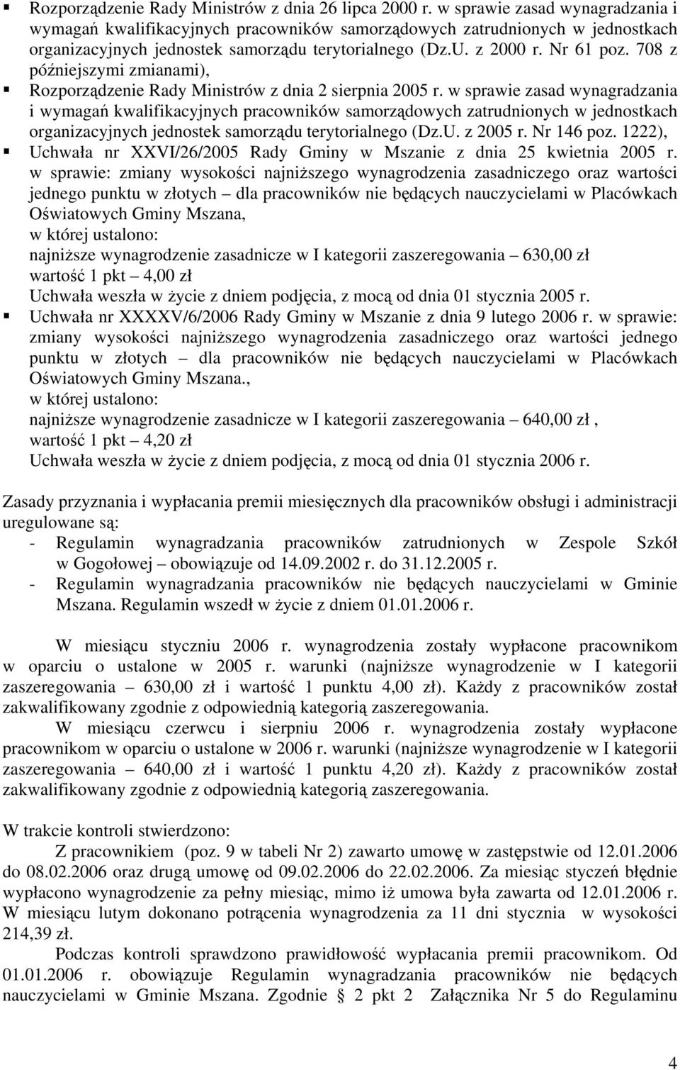 708 z późniejszymi zmianami), Rozporządzenie Rady Ministrów z dnia 2 sierpnia 2005 r.