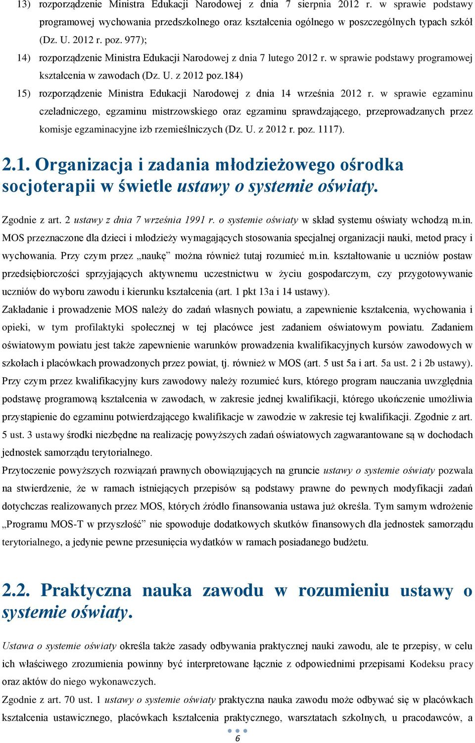 184) 15) rozporządzenie Ministra Edukacji Narodowej z dnia 14 września 2012 r.