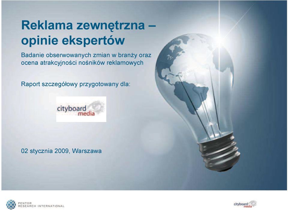 atrakcyjnoci noników reklamowych Raport