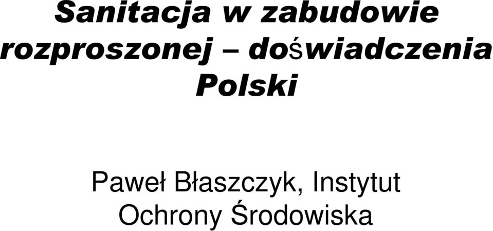 doświadczenia Polski