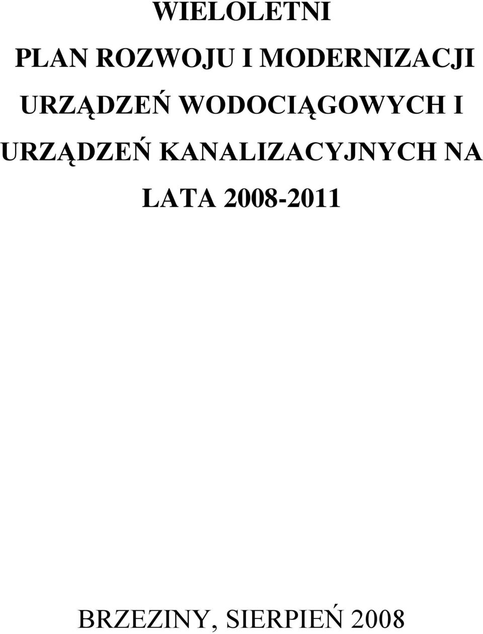 WODOCIĄGOWYCH I URZĄDZEŃ