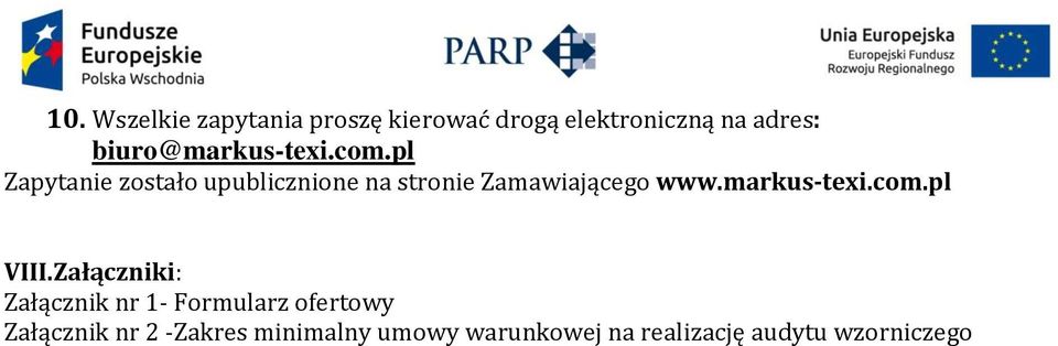 pl Zapytanie zostało upublicznione na stronie Zamawiającego www.markus-texi.