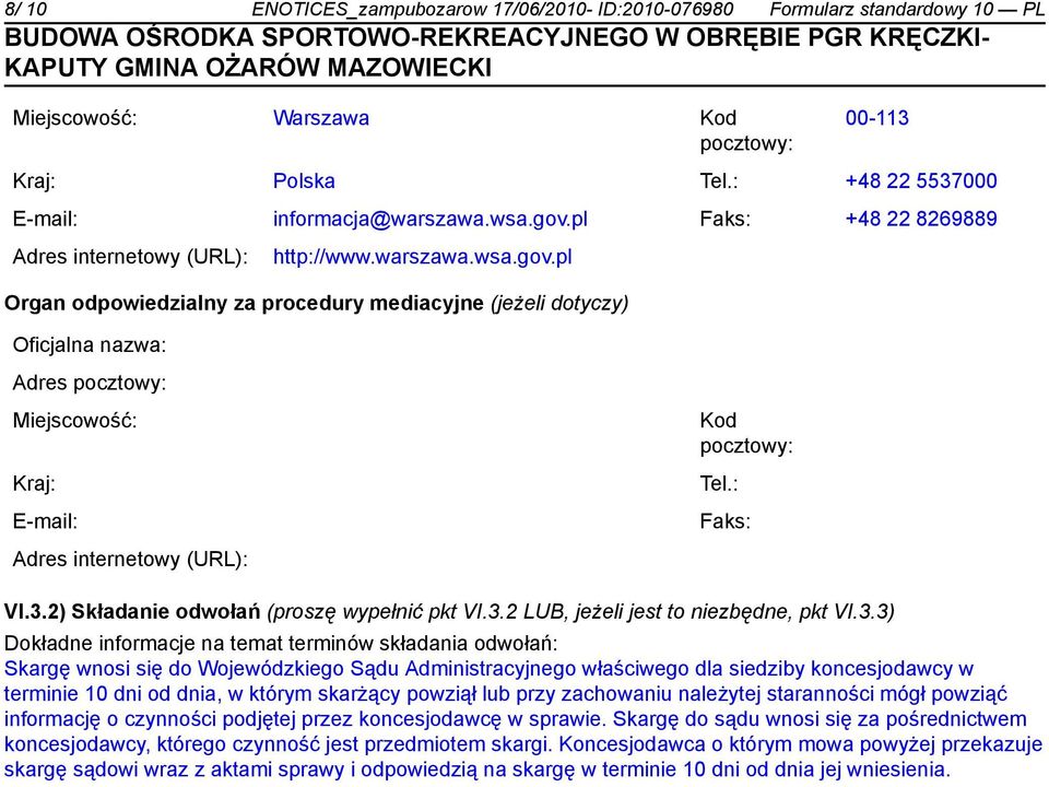 2) Składanie odwołań (proszę wypełnić pkt VI.3.