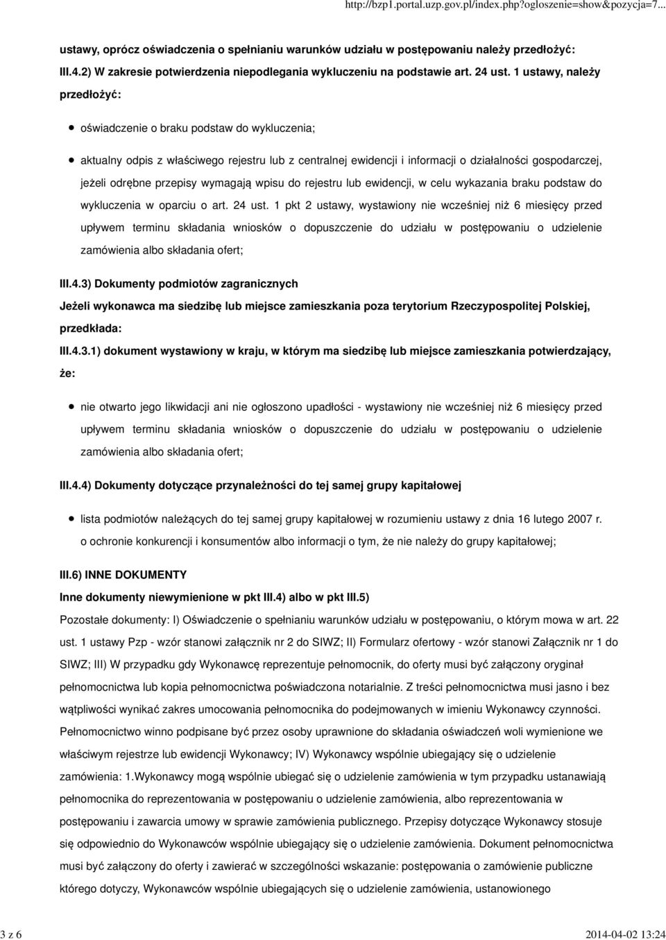 przepisy wymagają wpisu do rejestru lub ewidencji, w celu wykazania braku podstaw do wykluczenia w oparciu o art. 24 ust.