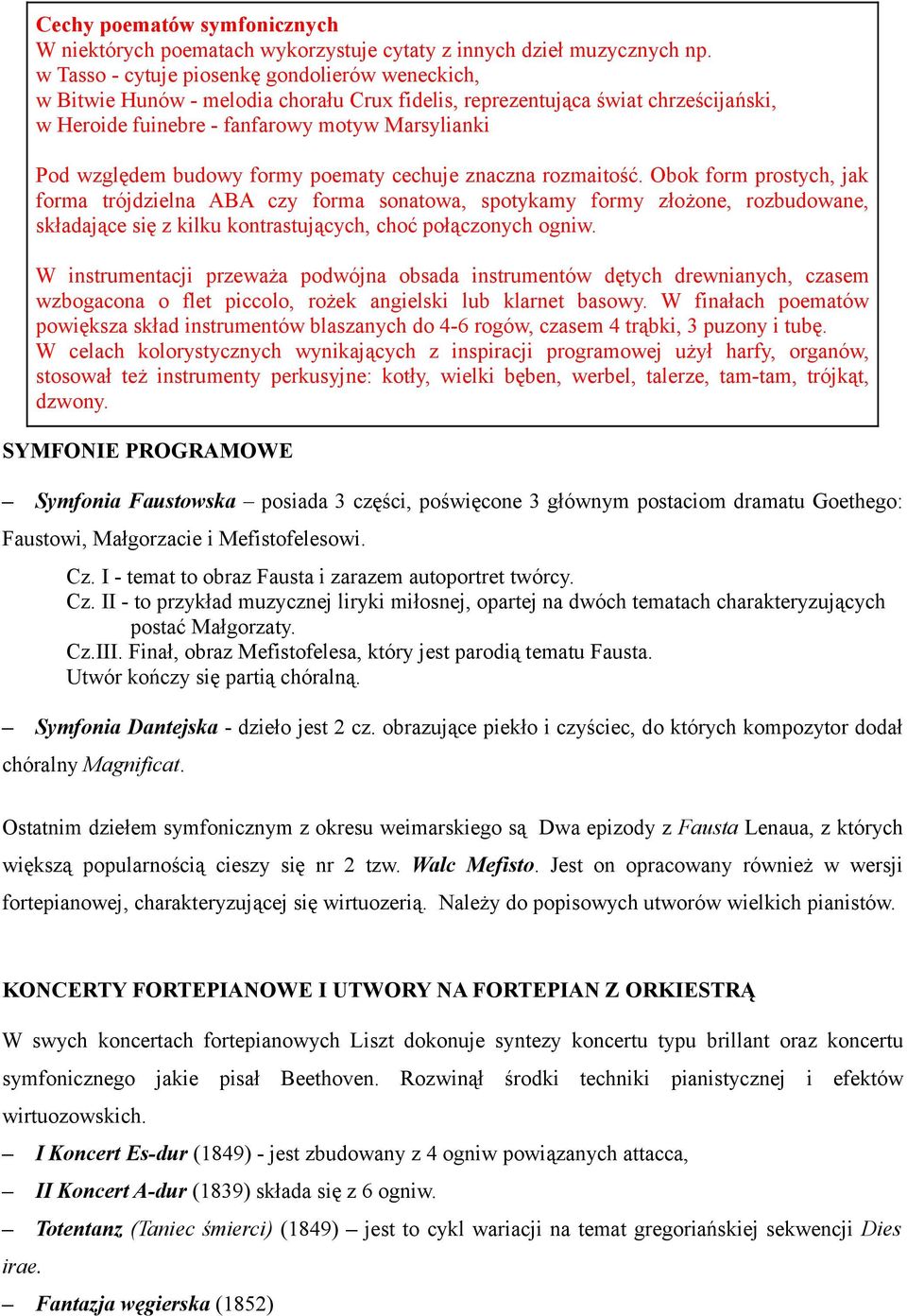 budowy formy poematy cechuje znaczna rozmaitość.