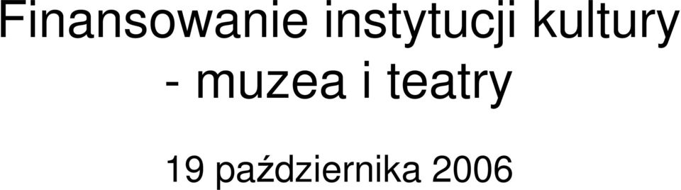 kultury - muzea i