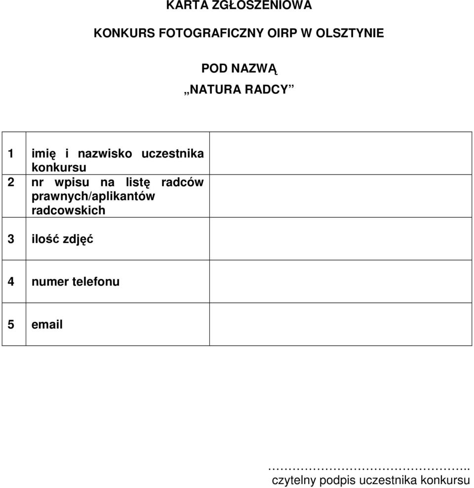 wpisu na listę radców prawnych/aplikantów radcowskich 3 ilość