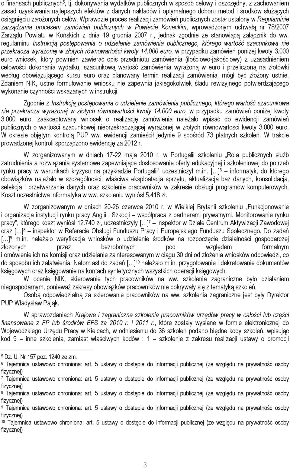 załoŝonych celów.