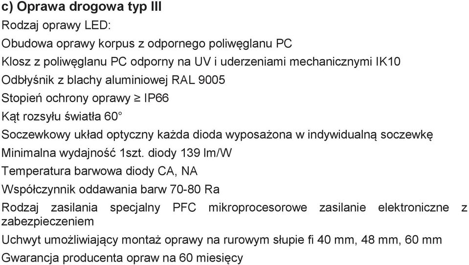 soczewk Minimalna wydajno 1szt.