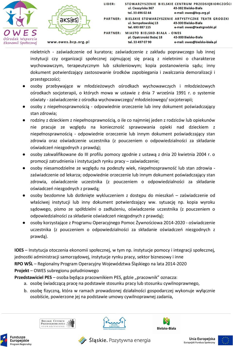 młodzieżowych ośrodkach wychowawczych i młodzieżowych ośrodkach socjoterapii, o których mowa w ustawie z dnia 7 września 1991 r.