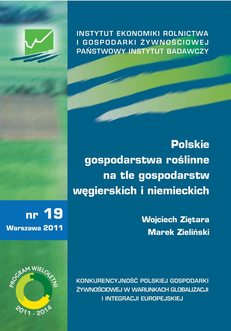 niemieckich nr 19 2011 Wojciech Ziętara Marek Zieliński KONKURENCYJNOŚĆ