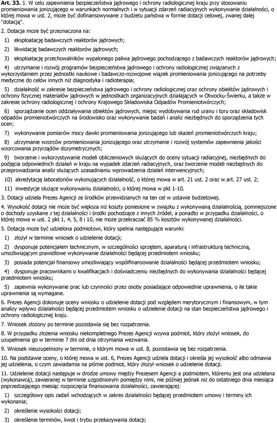 działalności, o której mowa w ust. 2,