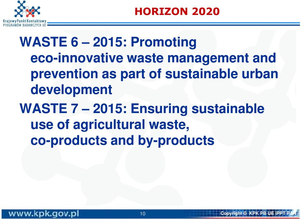 development WASTE 7 2015: Ensuring sustainable use of