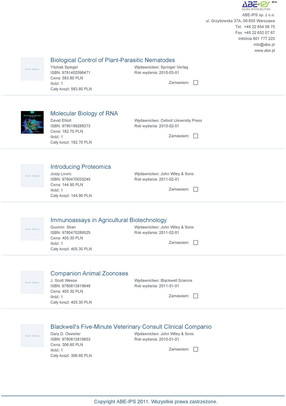 70 PLN Wydawnictwo: Oxford University Press Rok wydania: 2010-02-01 Introducing Proteomics Josip Lovric ISBN: 9780470035245 Cena: 144.90 PLN Cały koszt: 144.