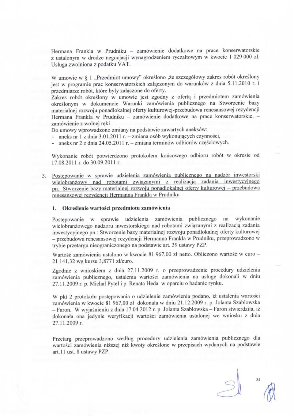 i przedmiarze robot, ktore byty zal^czone do oferty.