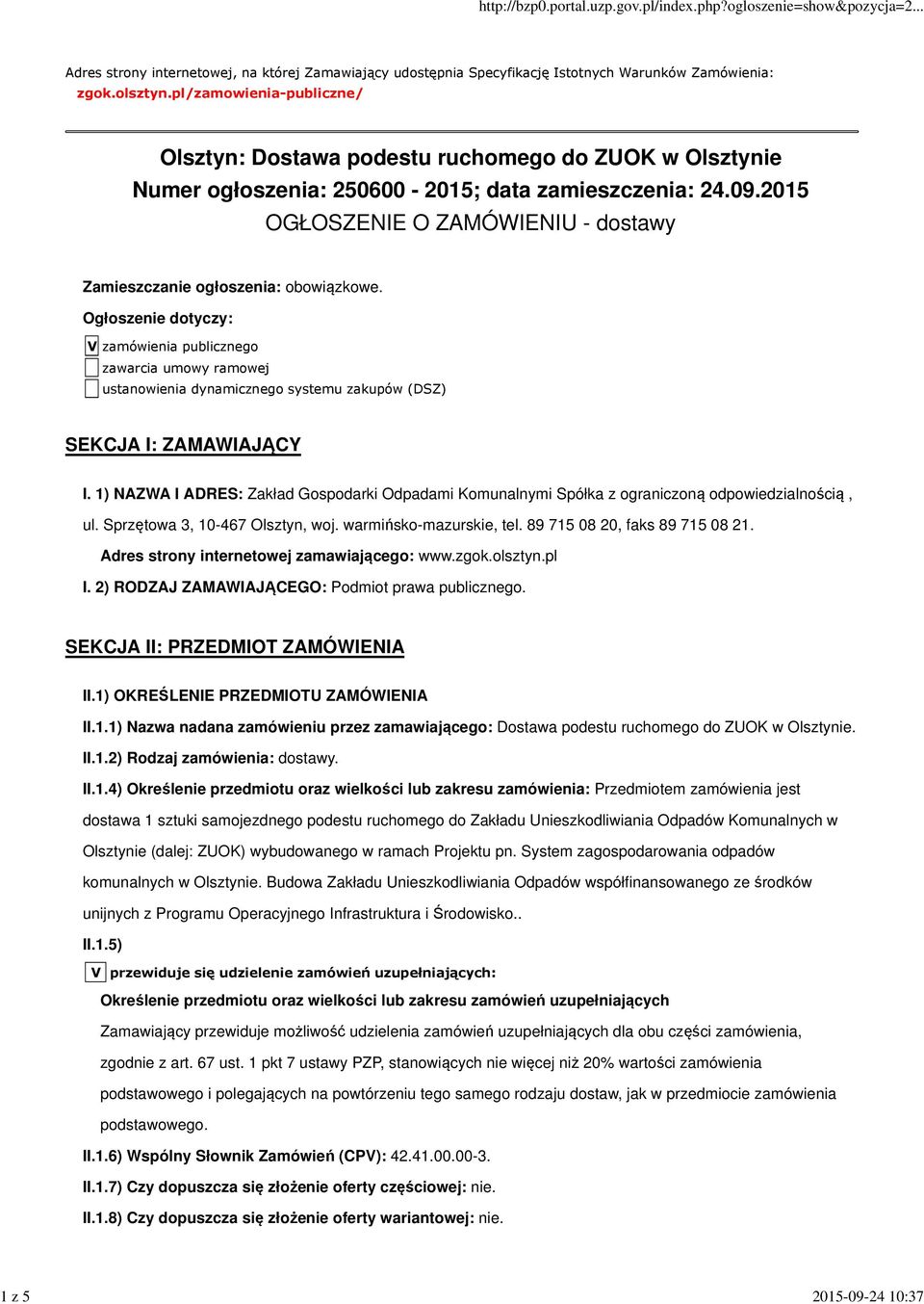 2015 OGŁOSZENIE O ZAMÓWIENIU - dostawy Zamieszczanie ogłoszenia: obowiązkowe.