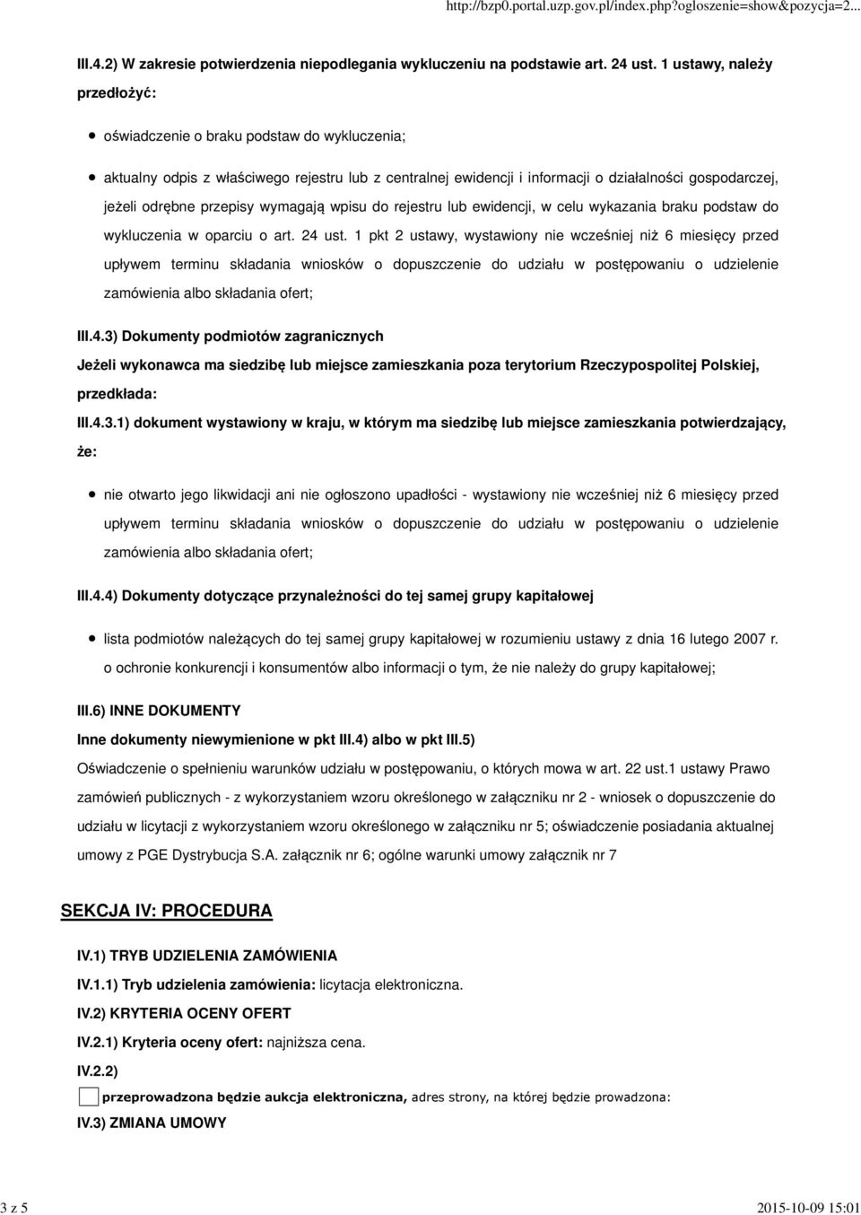 przepisy wymagają wpisu do rejestru lub ewidencji, w celu wykazania braku podstaw do wykluczenia w oparciu o art. 24 ust.