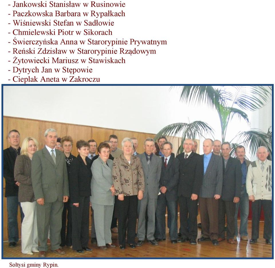 Starorypinie Prywatnym - Reński Zdzisław w Starorypinie Rządowym - Żytowiecki