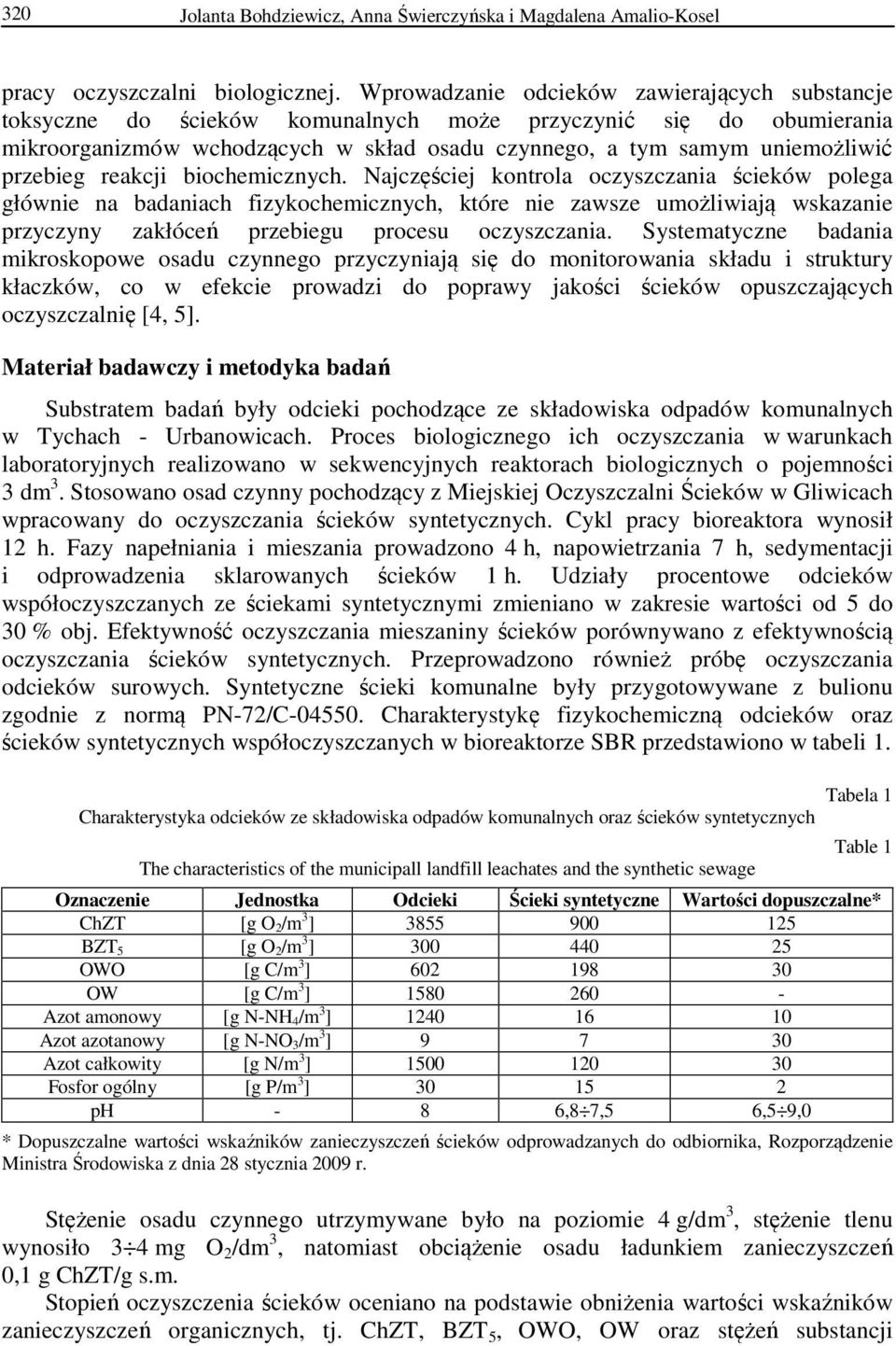 przebieg reakcji biochemicznych.