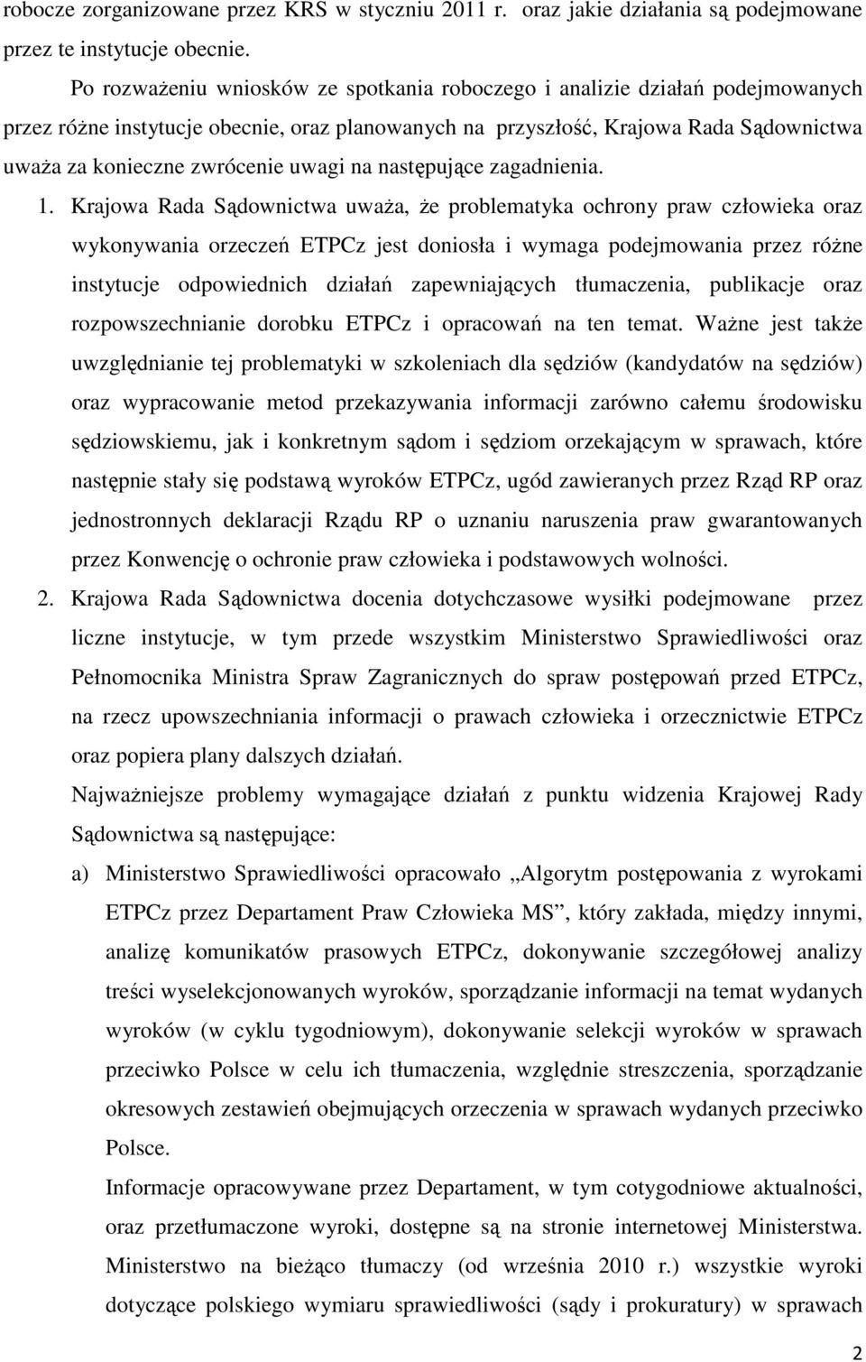 uwagi na następujące zagadnienia. 1.