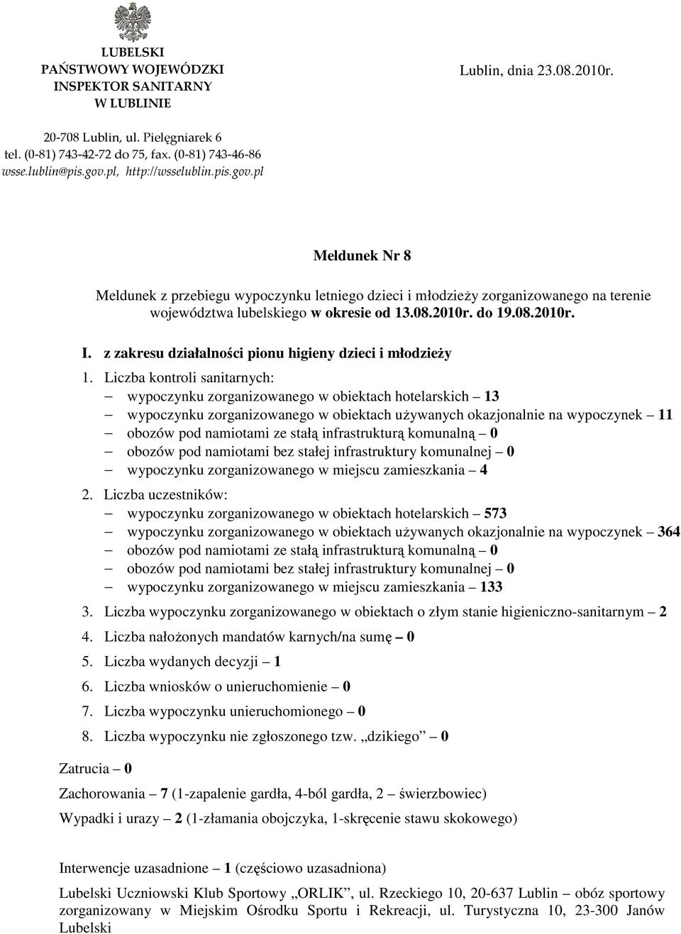 z zakresu działalności pionu higieny dzieci i młodzieŝy 1.