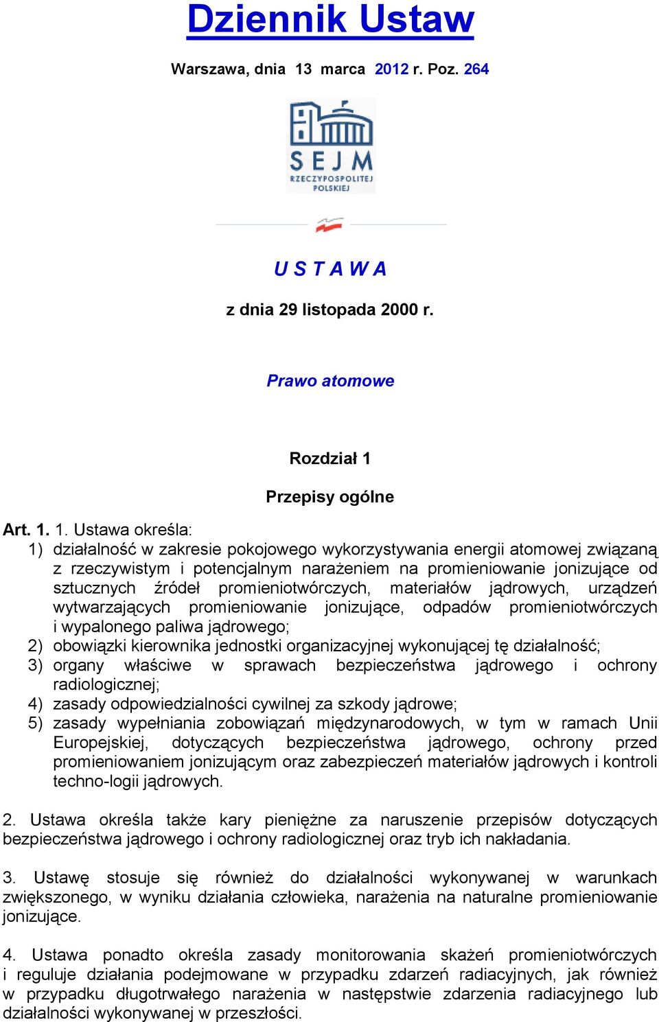 Przepisy ogólne Art. 1.