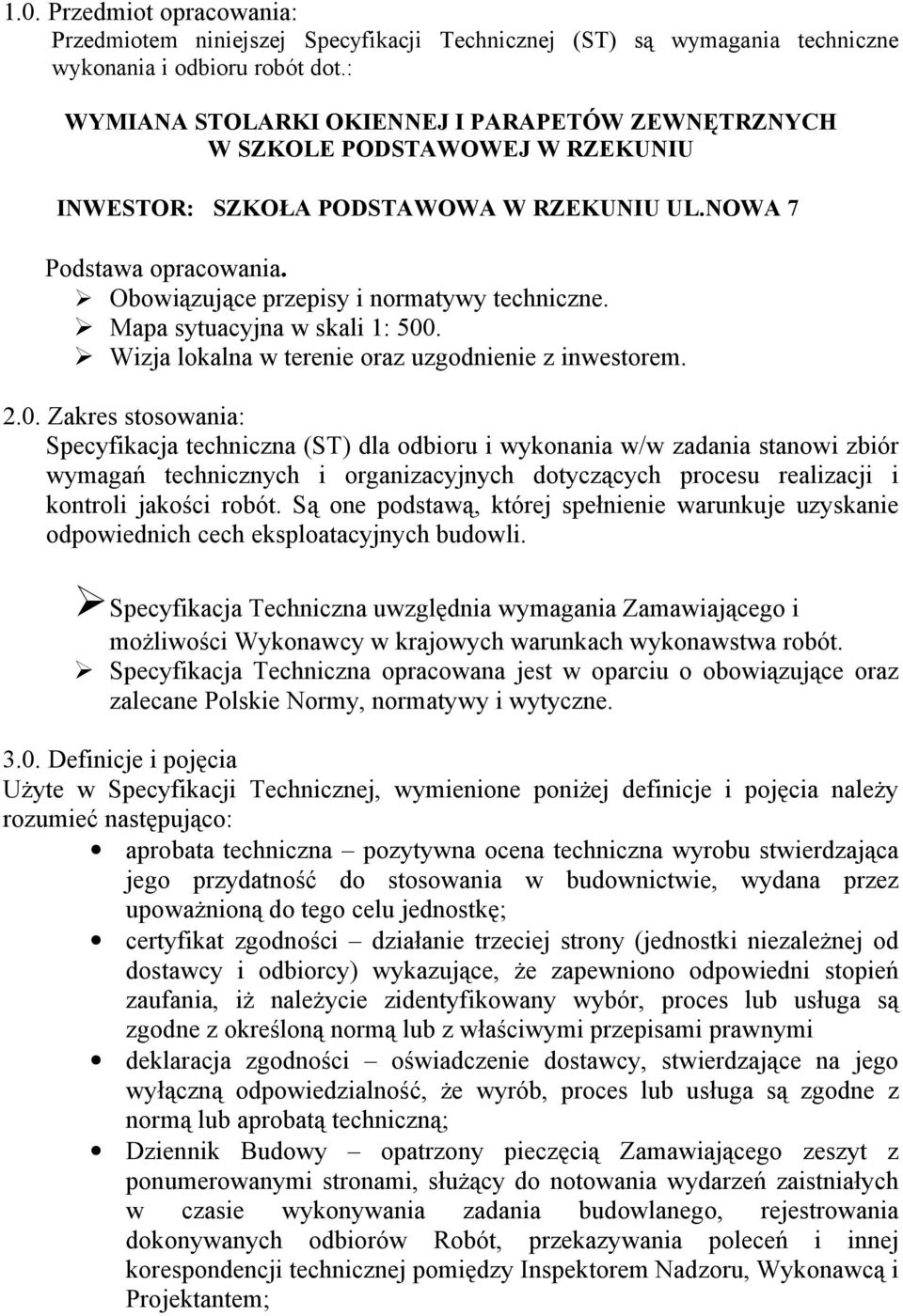 Obowiązujące przepisy i normatywy techniczne. Mapa sytuacyjna w skali 1: 500