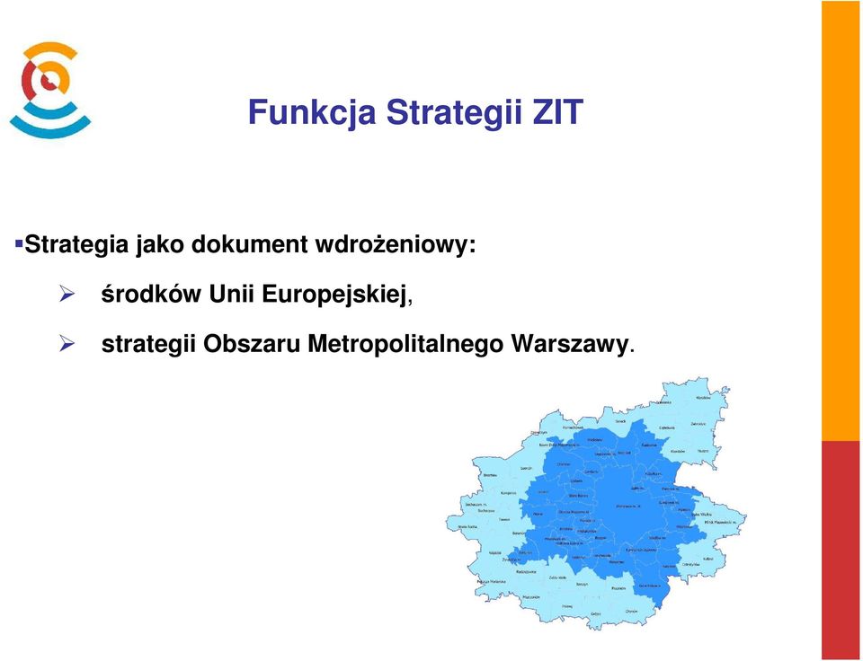 środków Unii Europejskiej,