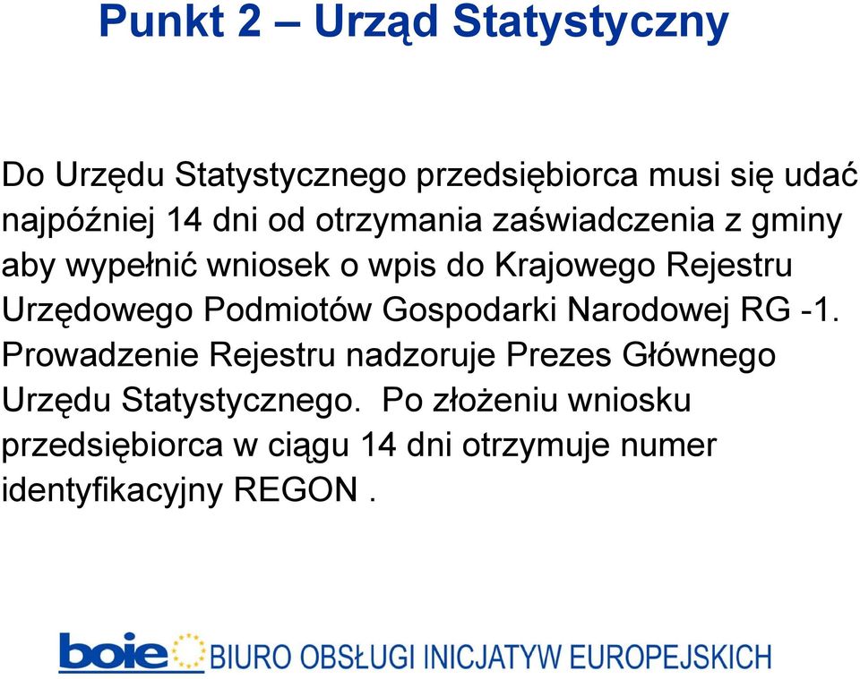 Urzędowego Podmiotów Gospodarki Narodowej RG -1.