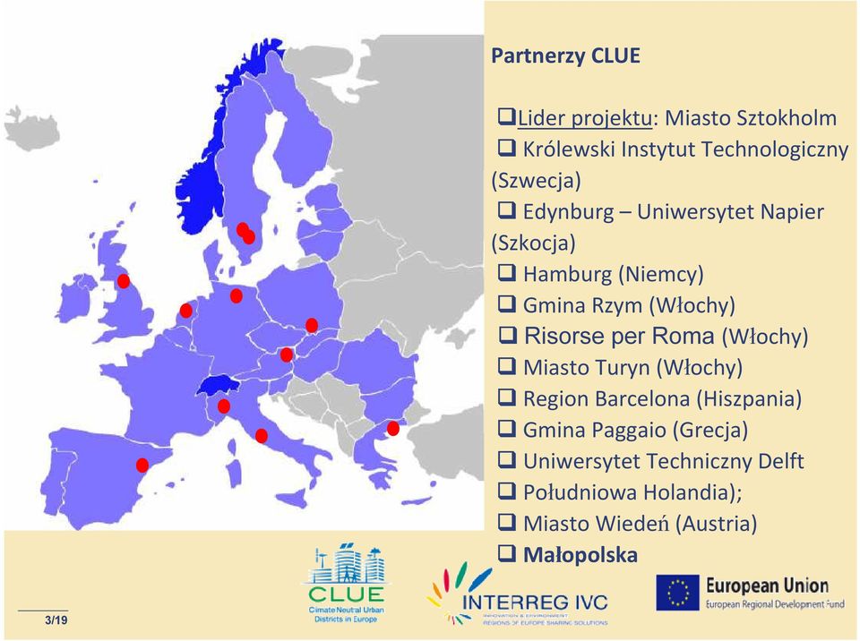 Risorse per Roma (Włochy) Miasto Turyn (Włochy) Region Barcelona (Hiszpania) Gmina