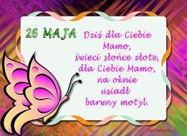 Za Twe czułe serce, za mądre nakazy, w dniu Twojego święta, dziękuję - sto razy!