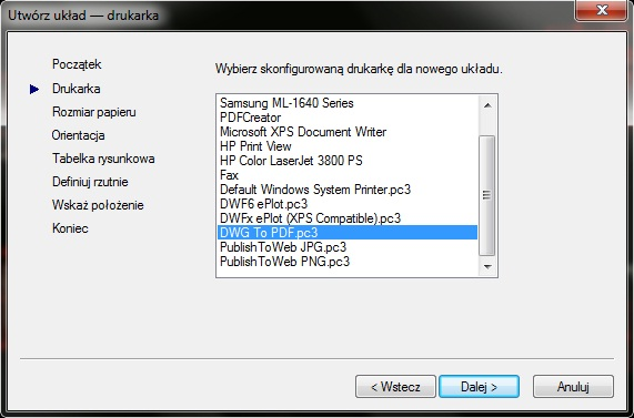 Z listy Wybierz skonfigurowaną drukarkę dla nowego arkusza, wybierz DWG To PDF.pc3 wybrana drukarka drukuje rysunek do pliku *.pdf i kliknij Dalej.