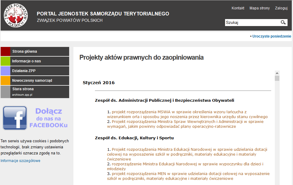 Informacje o wszystkich istotnych, dla funkcjonowania samorządu terytorialnego, projektach aktów prawnych przesyłanych do zaopiniowania w ramach Zespołów tematycznych zamieszczane są na bieżąco: 1) w