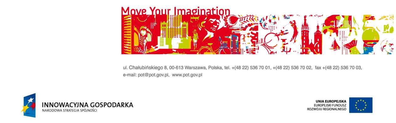 KAMPANIA PROMUJĄCA POLSKĄ TURYSTYKĘ NA TARGACH ITB W BERLINIE INFORMACJA PRASOWA 18.01.2011 KONTAKT DLA MEDIÓW: Polska Organizacja Turystyczna Katarzyna Draba katarzyna.draba@pot.gov.
