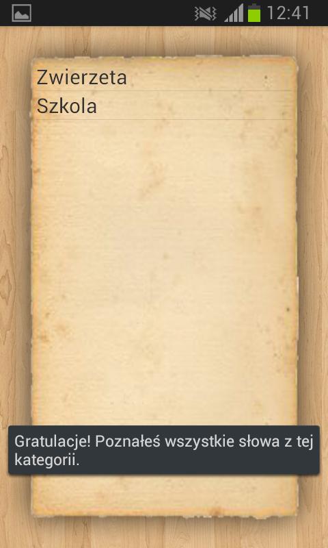 Screen 3.4 Screen 3.5 Jeśli wszystkie słowa z danej kategorii zostaną oznaczone jako znane zakooczymy naukę danej kategorii i wyświetlony zostanie odpowiedni komunikat (3.5).