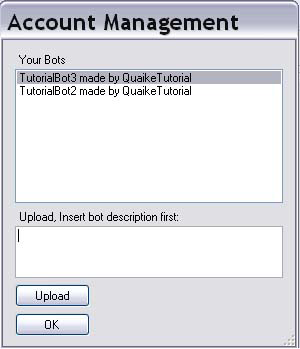 QUAIKE. Instrukcja obsługi aplikacji klienta Rys. 7. Okno zarządzania kontem użytkownika znajdują się na serwerze. Boty zarejestrowanego użytkownika są wyświetlone w górnym polu.