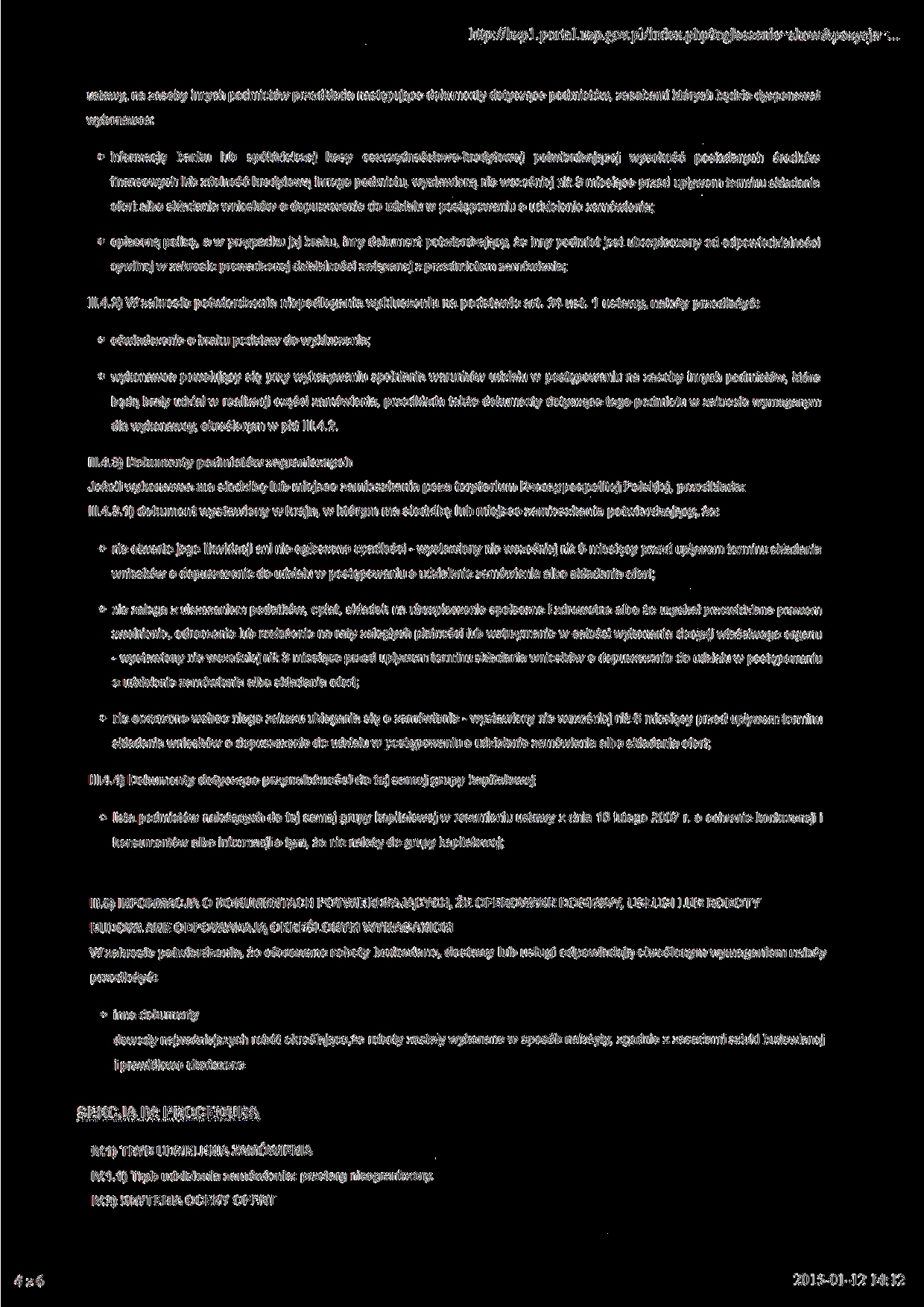 http://bzpl. portal. uzp.gov.pl/index.php?ogloszenie=show&po^cja=.