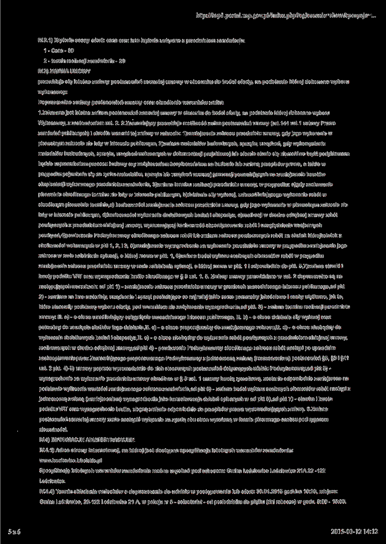 http://bzpl.portal.uzp.gov.pl/index.php?ogloszenie=show&pozycja=. IV.2.