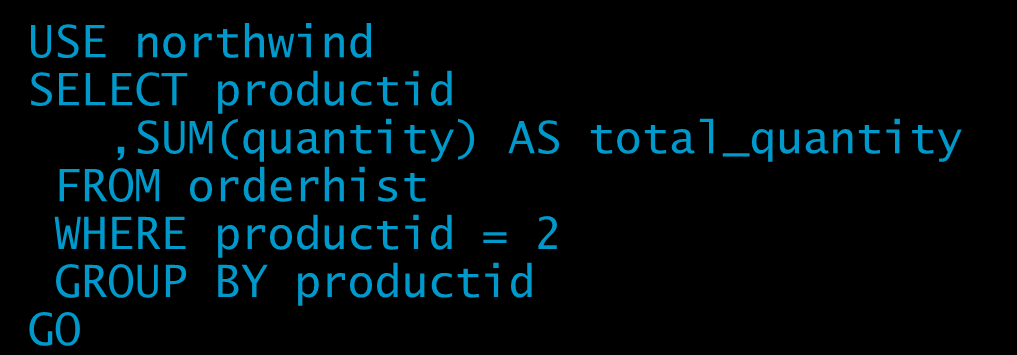 Użycie klauzuli GROUP BY SELECT productid, orderid,quantity FROM orderhist productid orderid quantity 1 1 5 1 1 10 2 1 10 2 2 25 3 1 15 3 2 30 SELECT productid,sum(quantity) AS total_quantity FROM