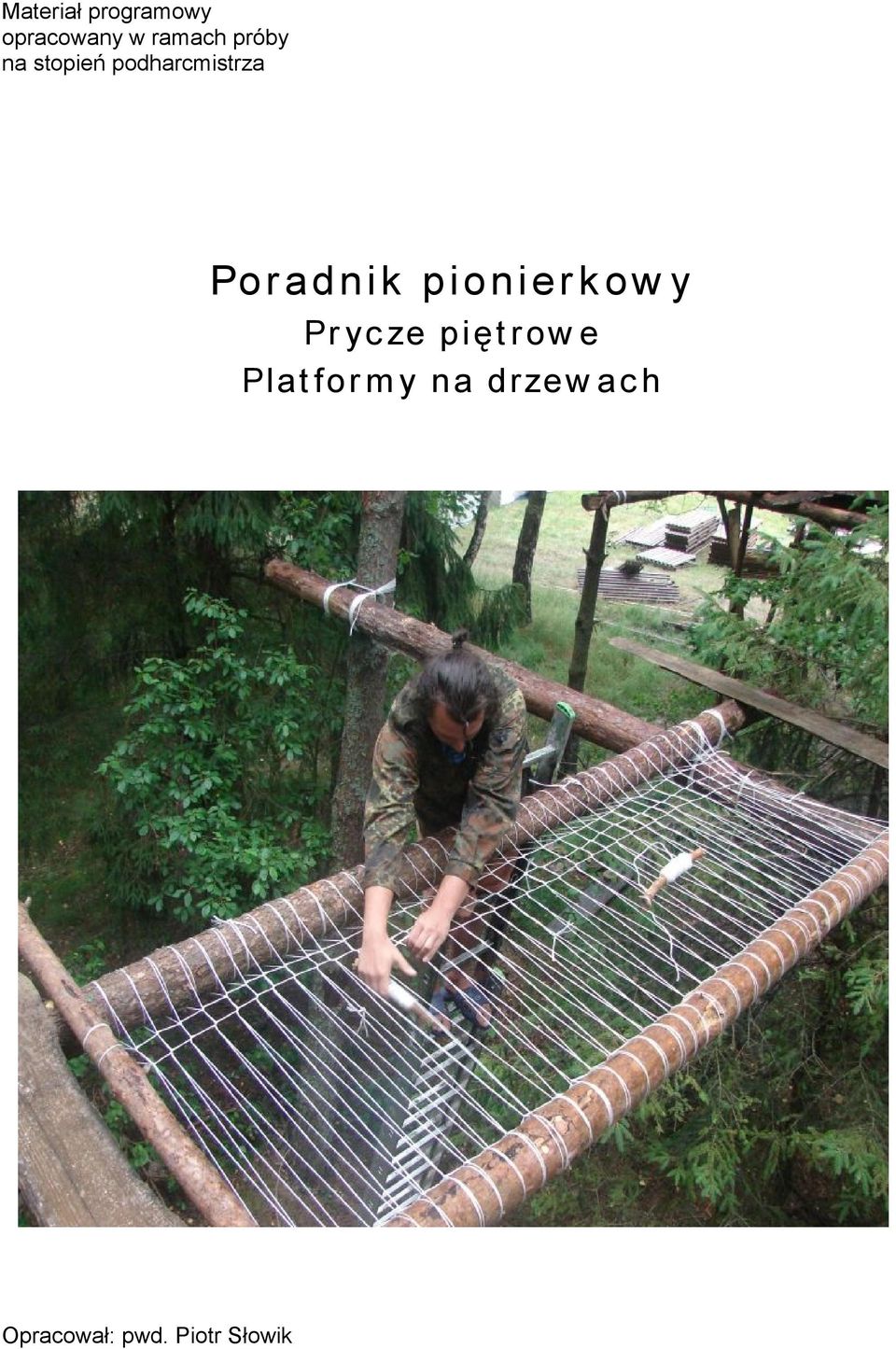 Poradnik pionierkowy Prycze piętrowe