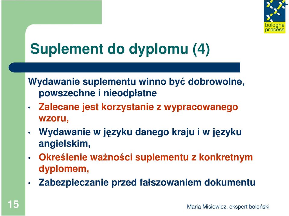 Wydawanie w języku danego kraju i w języku angielskim, Określenie waŝności