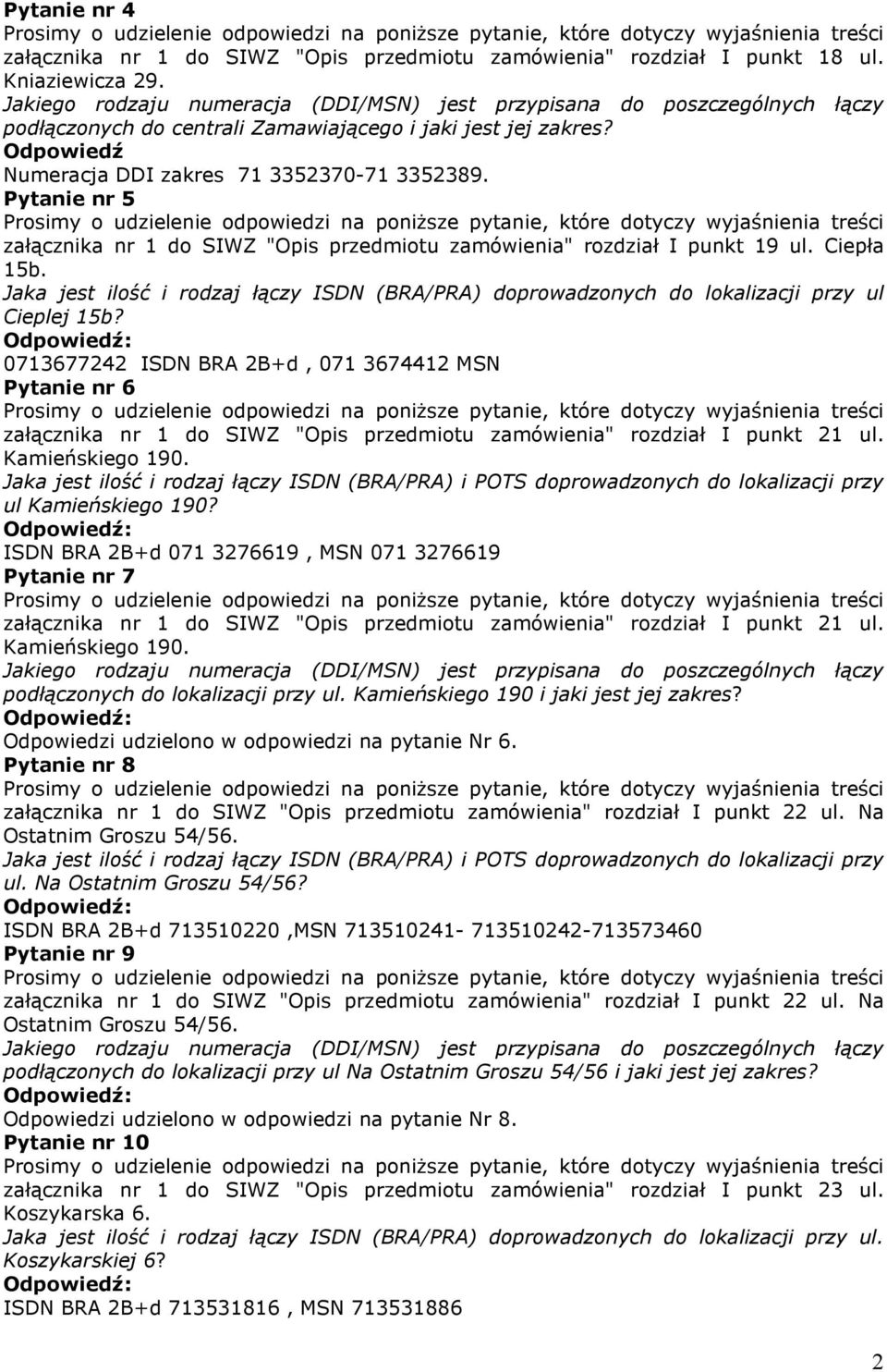 Jaka jest ilość i rodzaj łączy ISDN (BRA/PRA) doprowadzonych do lokalizacji przy ul Cieplej 15b?