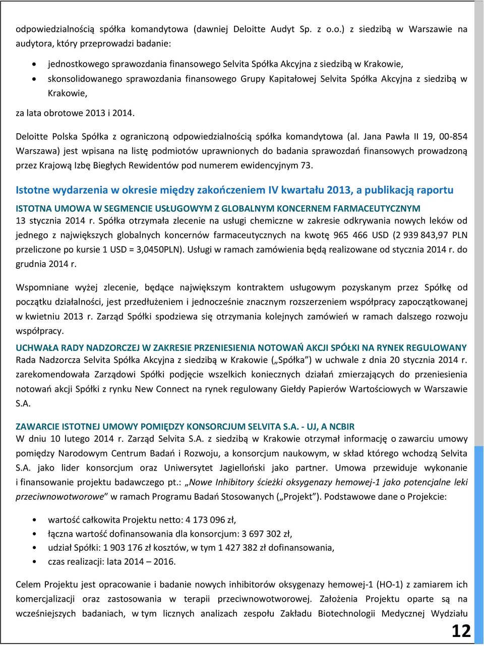 Deloitte Polska Spółka z ograniczoną odpowiedzialnością spółka komandytowa (al.