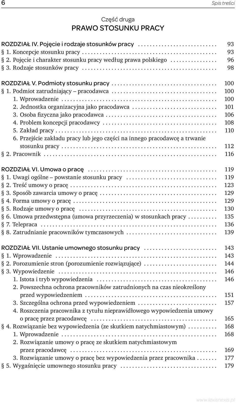 Podmiot zatrudniający pracodawca.................................... 100 1. Wprowadzenie..................................................... 100 2. Jednostka organizacyjna jako pracodawca............................. 101 3.