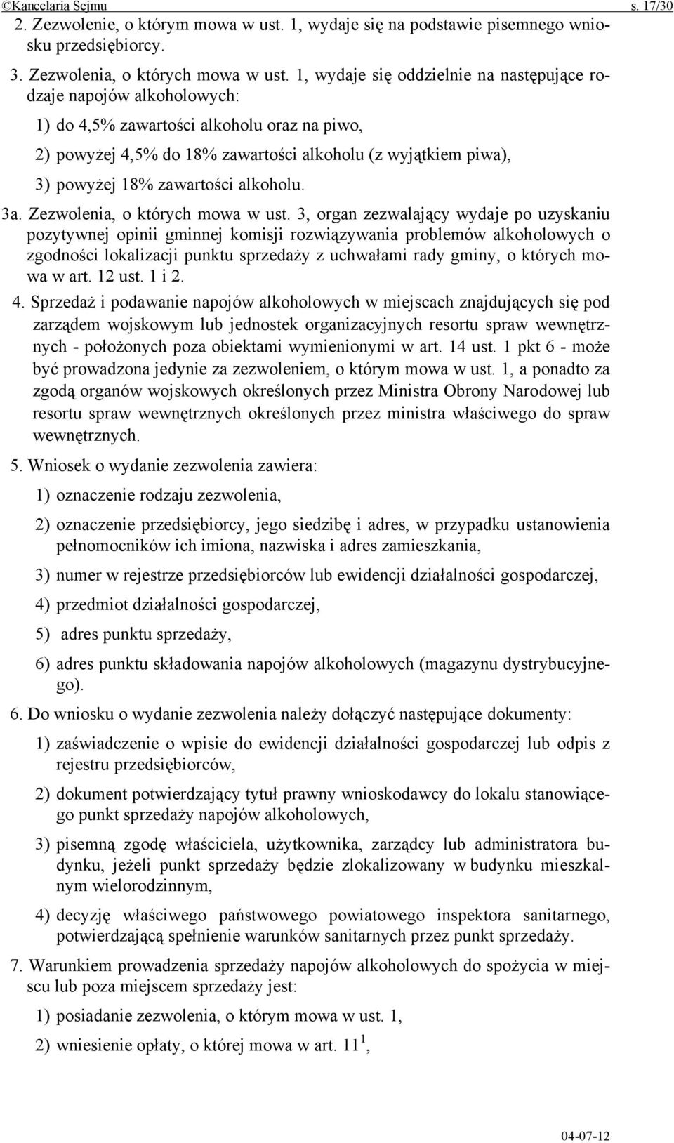 zawartości alkoholu. 3a. Zezwolenia, o których mowa w ust.