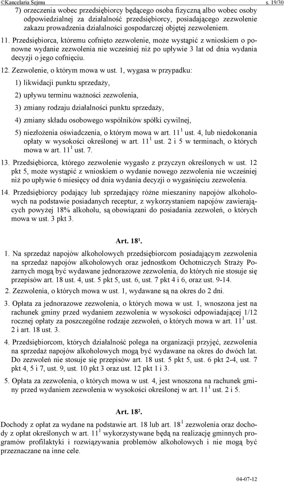 objętej zezwoleniem. 11.