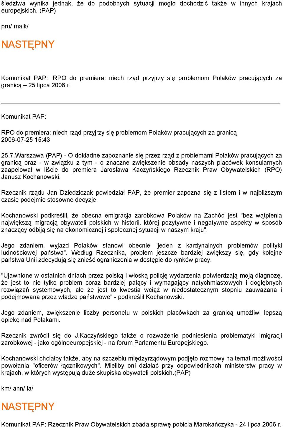 RPO do premiera: niech rząd przyjrzy się problemom Polaków pracujących za granicą 2006-07-