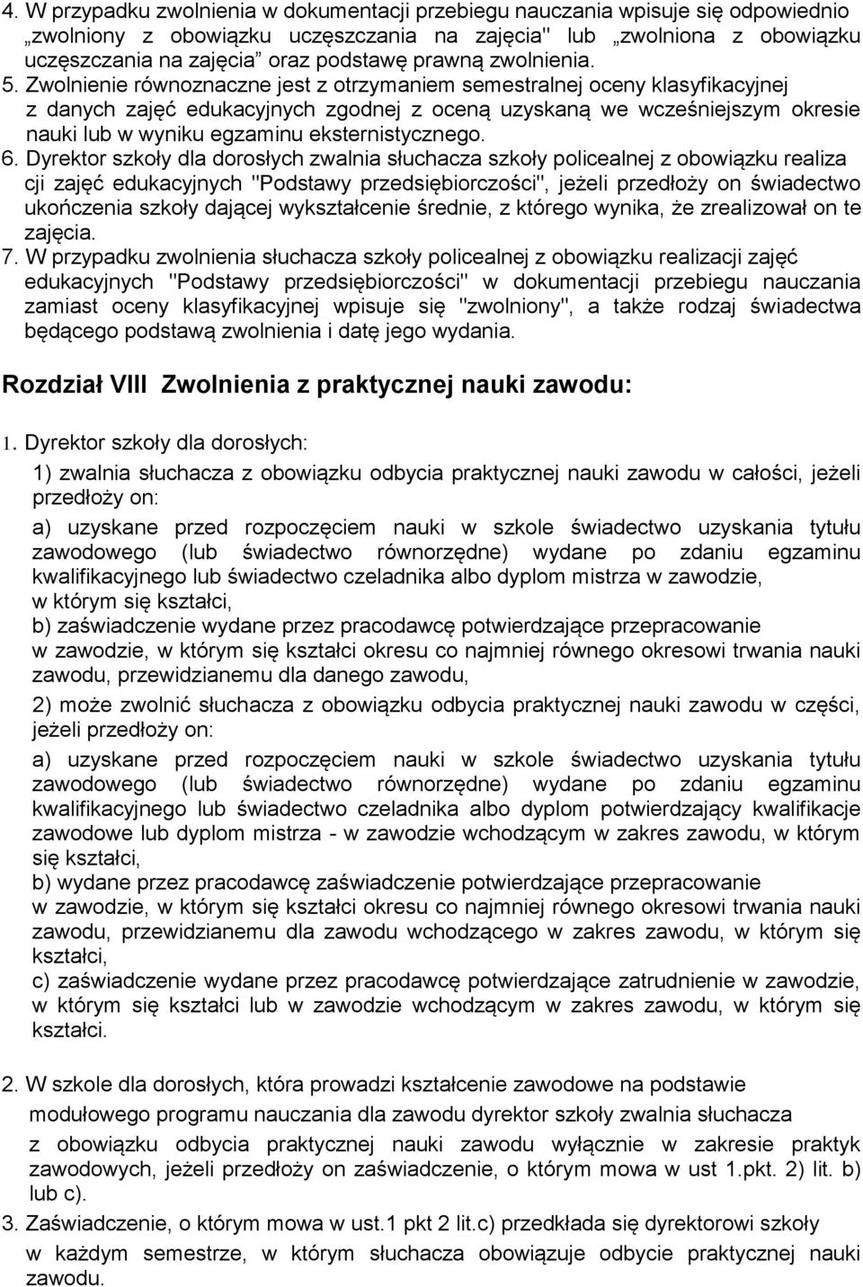l : ) l b b, l : a) uzska l l b ) l f l b l lb l,, b), zawodu, przewidzianemu dla danego zawodu, ) l b b, l